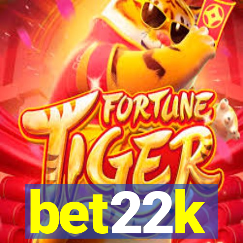 bet22k