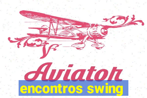 encontros swing
