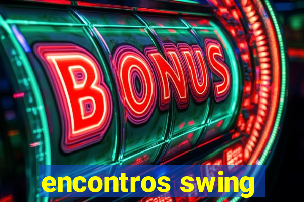 encontros swing