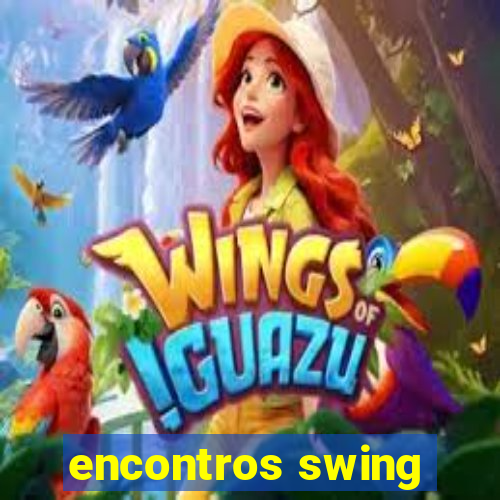encontros swing