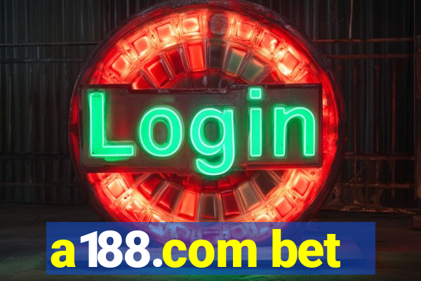 a188.com bet