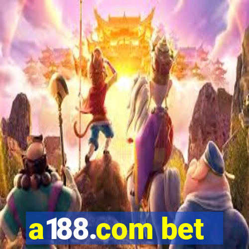a188.com bet