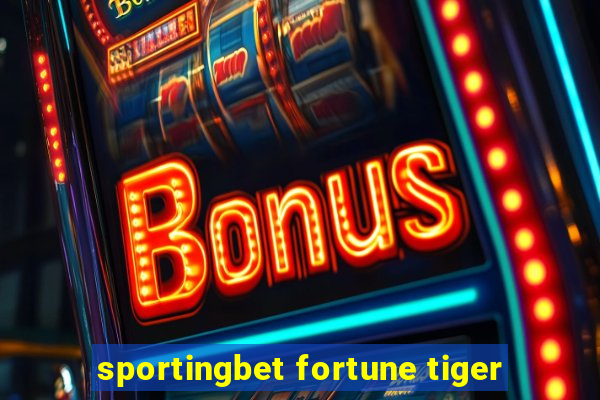 sportingbet fortune tiger