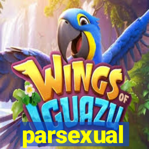 parsexual