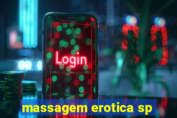 massagem erotica sp