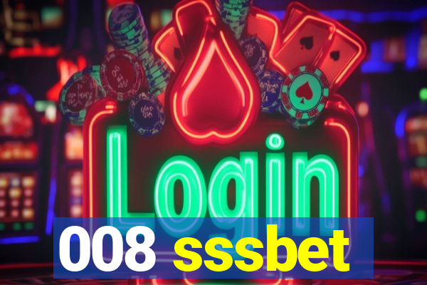 008 sssbet