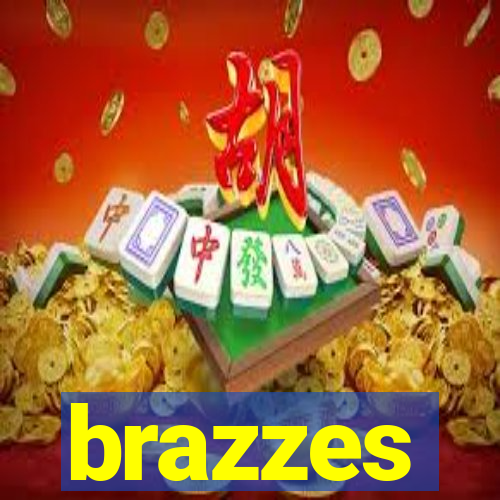 brazzes