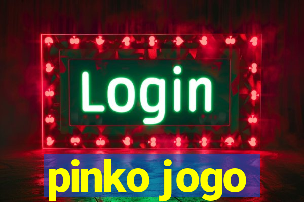 pinko jogo