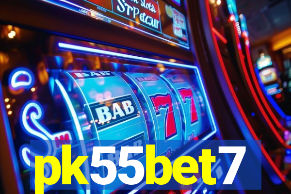 pk55bet7