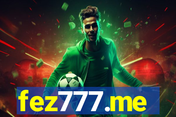fez777.me