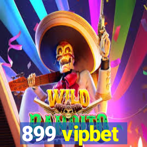 899 vipbet