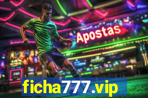 ficha777.vip