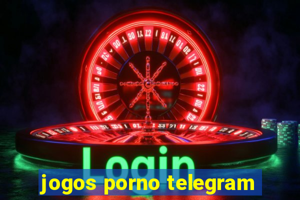 jogos porno telegram