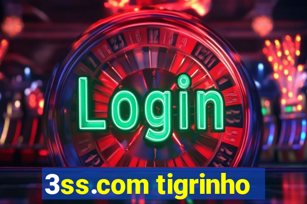 3ss.com tigrinho
