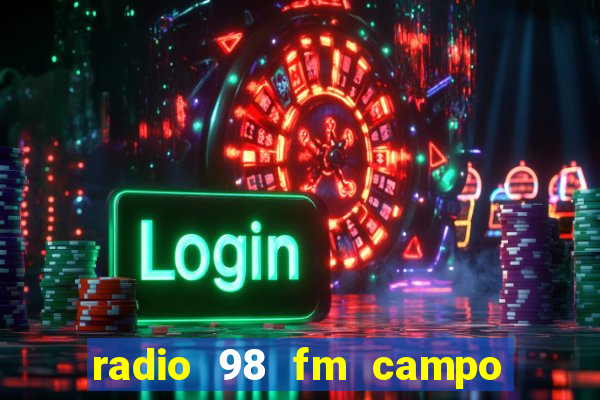radio 98 fm campo formoso bahia
