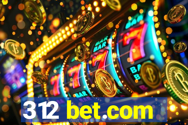 312 bet.com