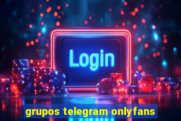 grupos telegram onlyfans