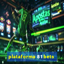 plataforma 81 bets