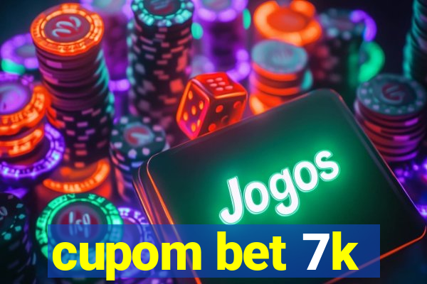 cupom bet 7k