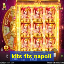 kits fts napoli