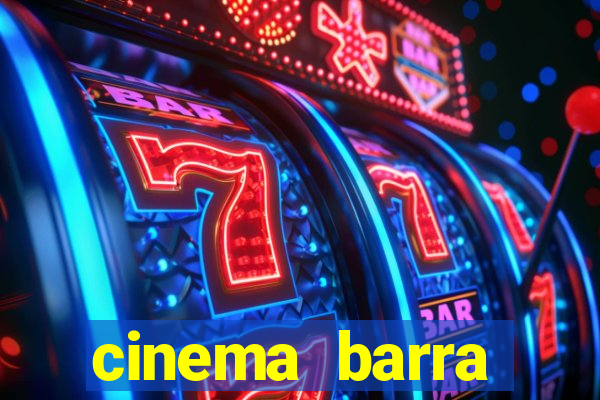 cinema barra shopping sul