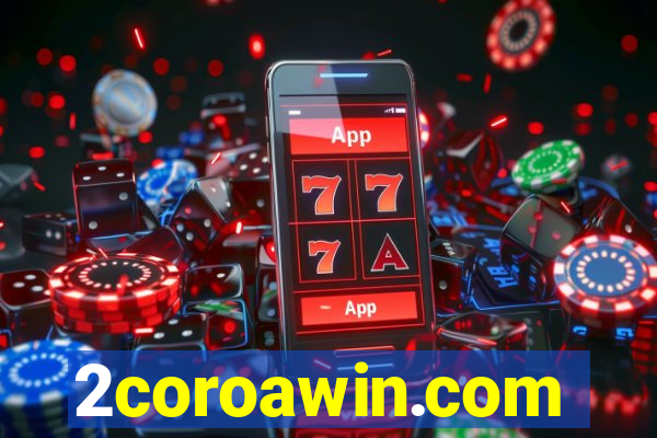2coroawin.com