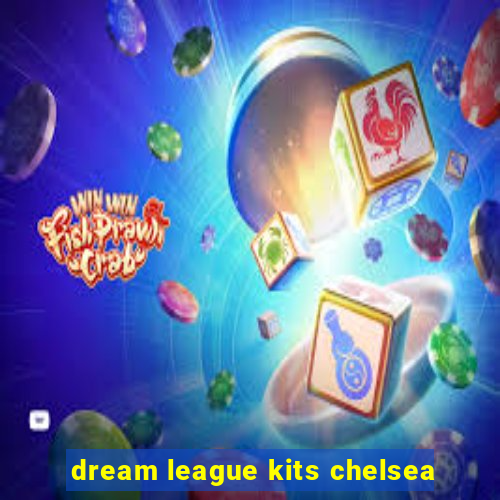 dream league kits chelsea