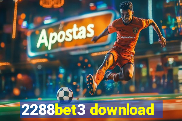 2288bet3 download