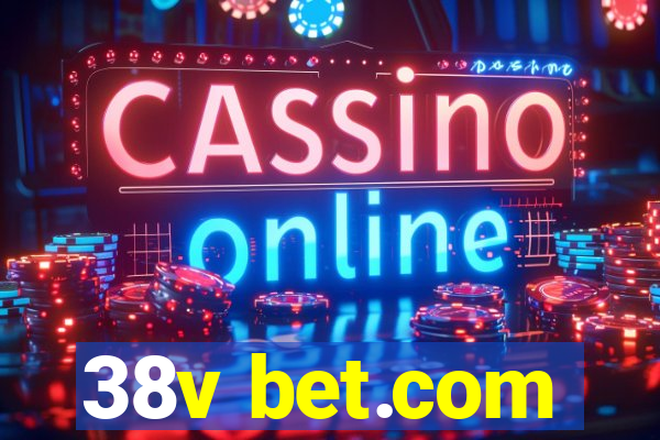 38v bet.com