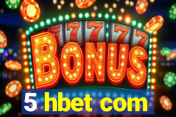 5 hbet com