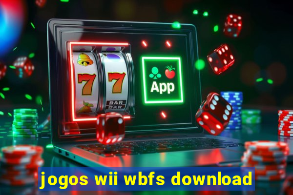 jogos wii wbfs download