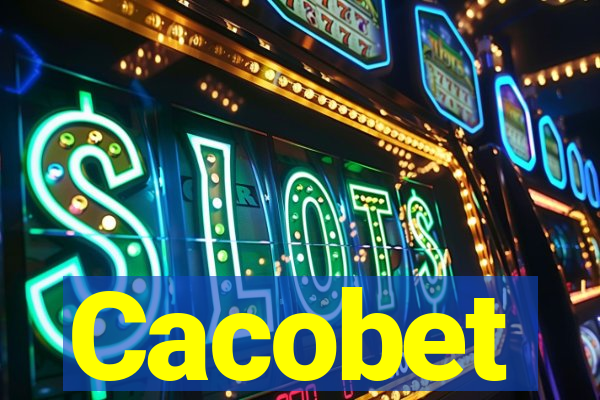 Cacobet