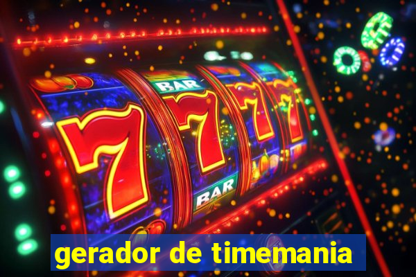gerador de timemania