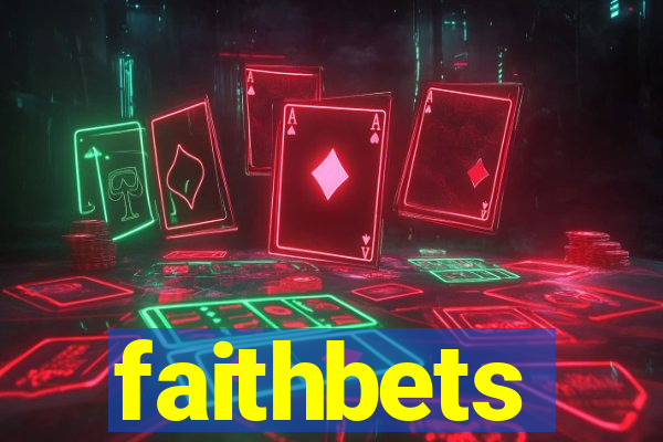 faithbets