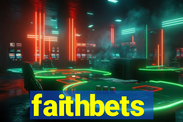 faithbets