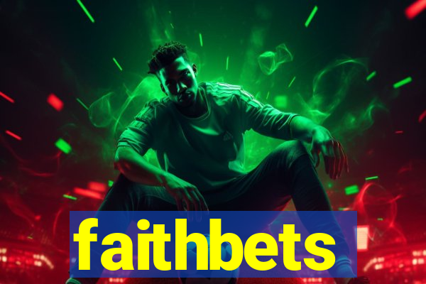 faithbets
