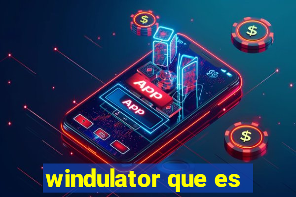 windulator que es