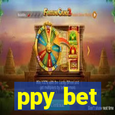ppy bet