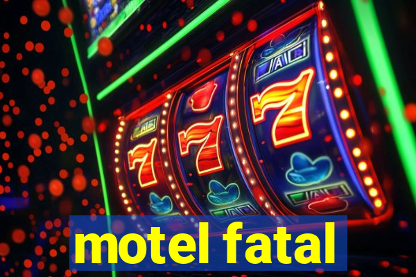 motel fatal