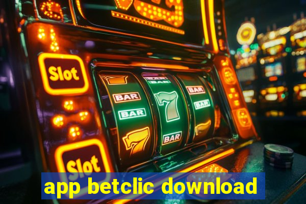 app betclic download