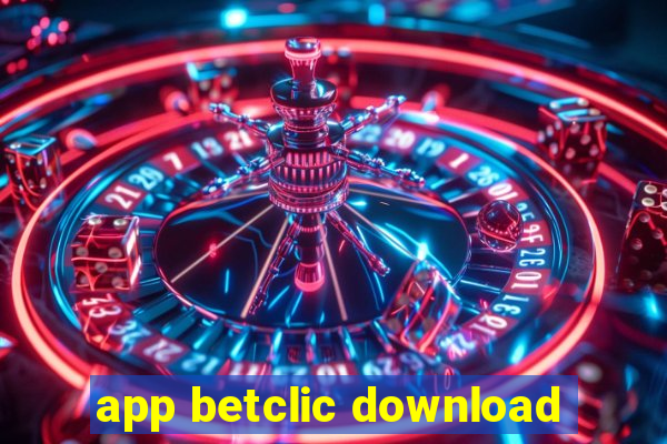 app betclic download