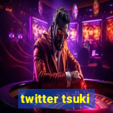 twitter tsuki