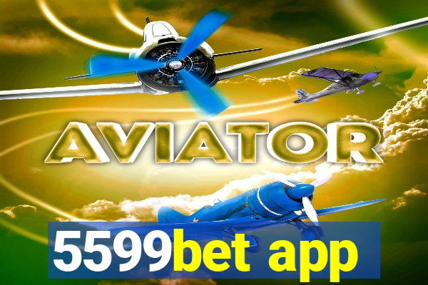 5599bet app