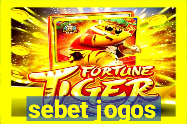 sebet jogos