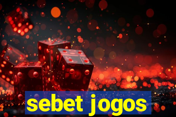 sebet jogos