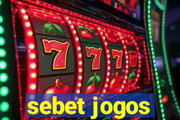 sebet jogos