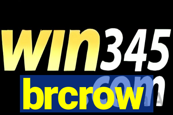 brcrow