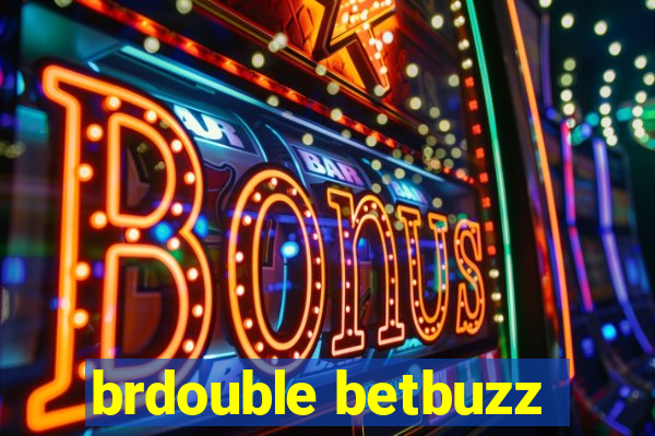 brdouble betbuzz