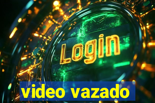 video vazado