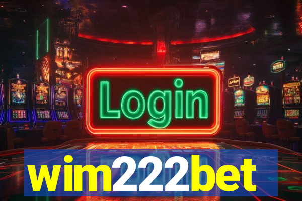wim222bet